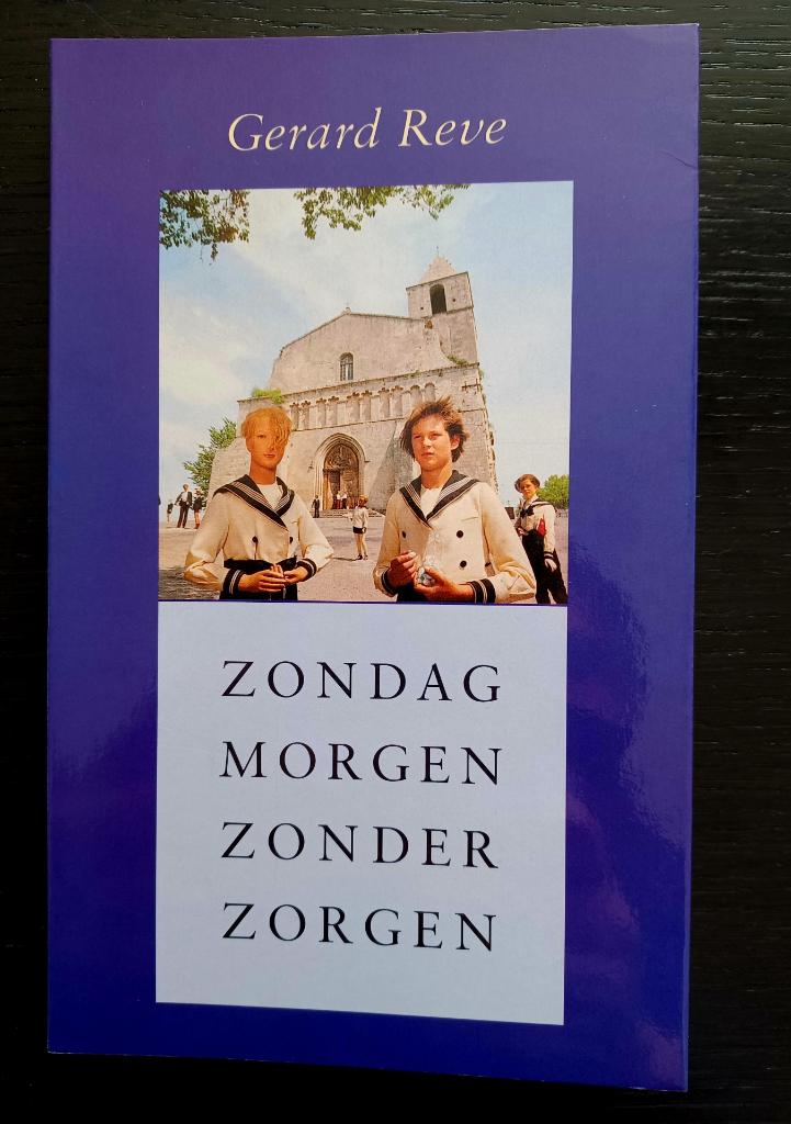 Gerard Reve, Zondagmorgen zonder zorgen, Livres, Essais, Chroniques & Interviews, Un auteur, Comme neuf, Gerard Reve, Envoi
