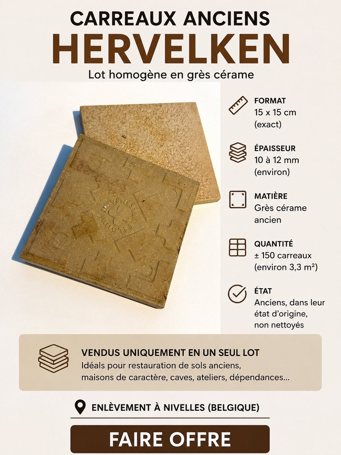 CARREAUX ANCIENS HERVELKEN –  150 PIÈCES – FAIRE OFFRE, Pierre ou Argile, Comme neuf, Enlèvement, Dalles