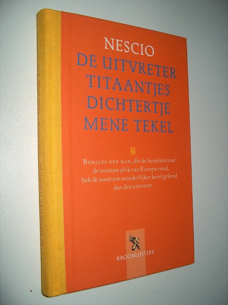 Nescio - De uitvreter - Titaantjes - Dichtertje - Mene tekel, Enlèvement ou Envoi, Comme neuf, Pays-Bas, Nescio