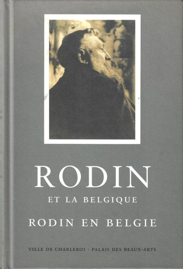 boek: Rodin et la Belgique/Rodin en België, Enlèvement ou Envoi, Comme neuf, Sculpture