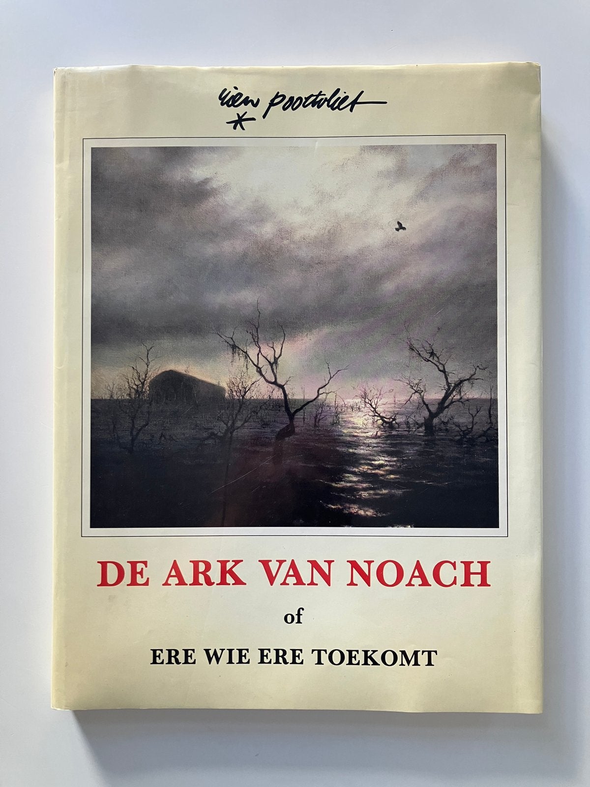 De Ark van Noach - Rien Poortvliet, Ophalen