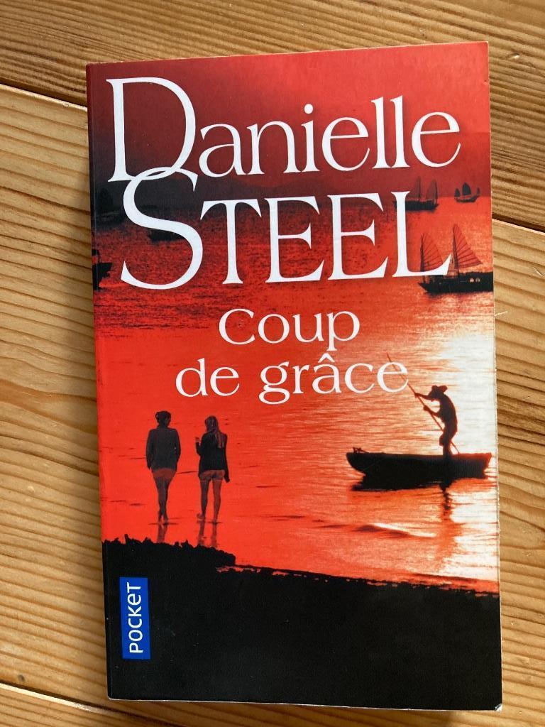 Roman Danielle . Steel, coup de grace, Enlèvement ou Envoi, Comme neuf, Danielle Steel