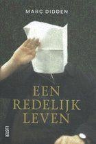 Te Koop Boek EEN REDELIJK LEVEN Marc Didden, Boeken, Marc Didden, Ophalen of Verzenden, Zo goed als nieuw, Eén auteur