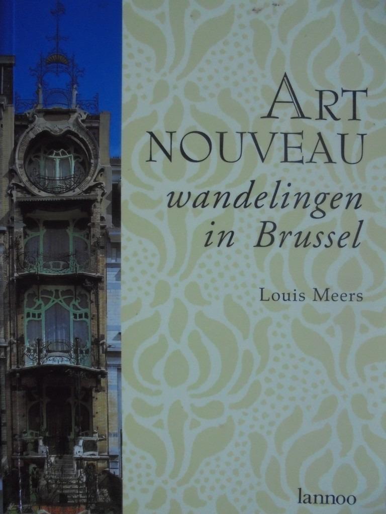 Art Nouveau  1  Wandelingen Brussel, Verzenden, Nieuw, Architecten