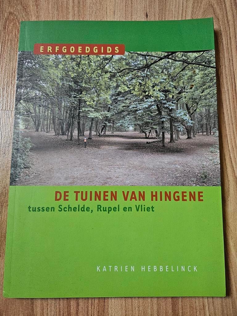 K. Hebbelinck - De Tuinen van Hingene, Boeken, Ophalen, Zo goed als nieuw, K. Hebbelinck