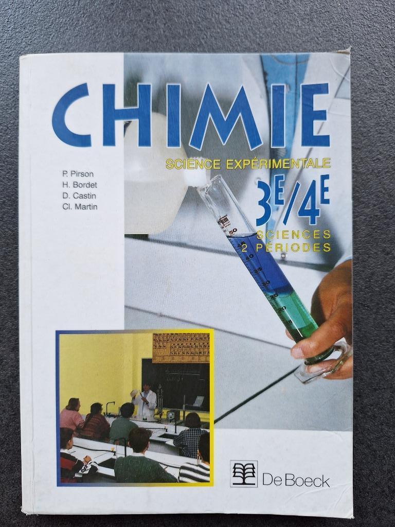 Chimie science expérimentale 3E/4E - De boeck, Livres, Enlèvement ou Envoi, Chimie, Utilisé, Secondaire