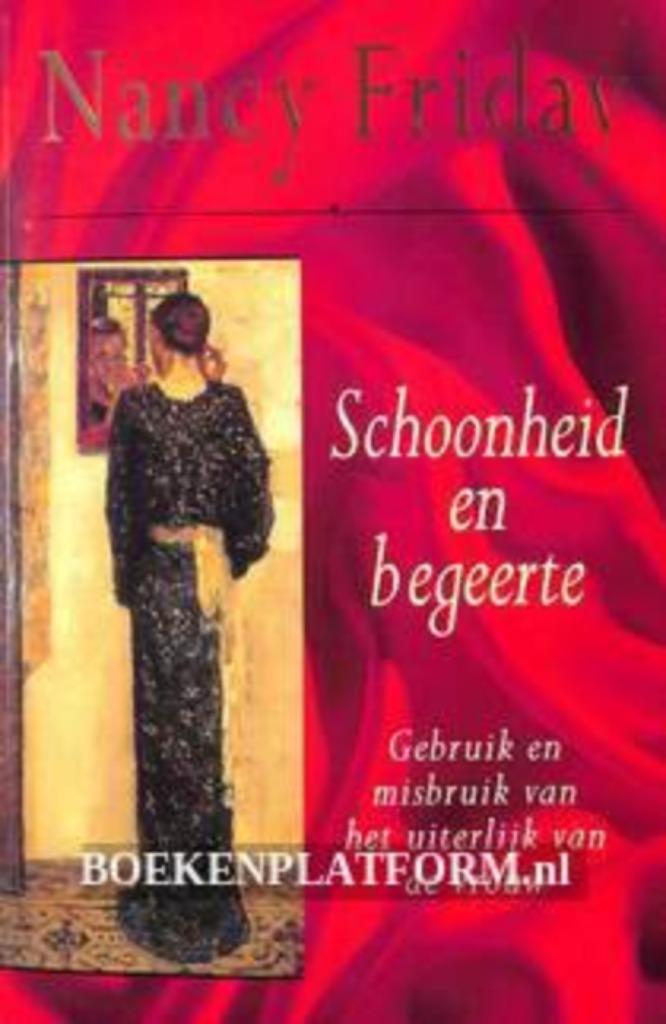 Schoonheid en begeerte, Boeken, Ophalen of Verzenden, Zo goed als nieuw, Nancy Friday