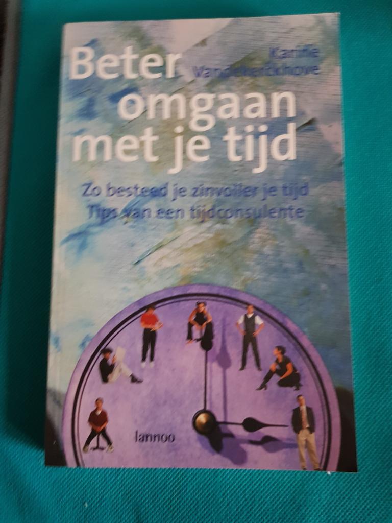 K. Vandekerckhove - Beter omgaan met je tijd, Boeken, Ophalen of Verzenden, Zo goed als nieuw, K. Vandekerckhove