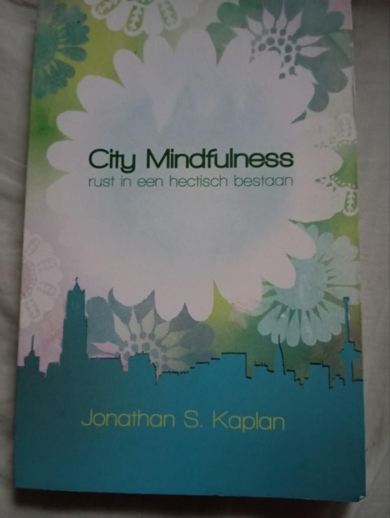 City Mindfulness * rust in een hectisch bestaan, Enlèvement ou Envoi, Comme neuf