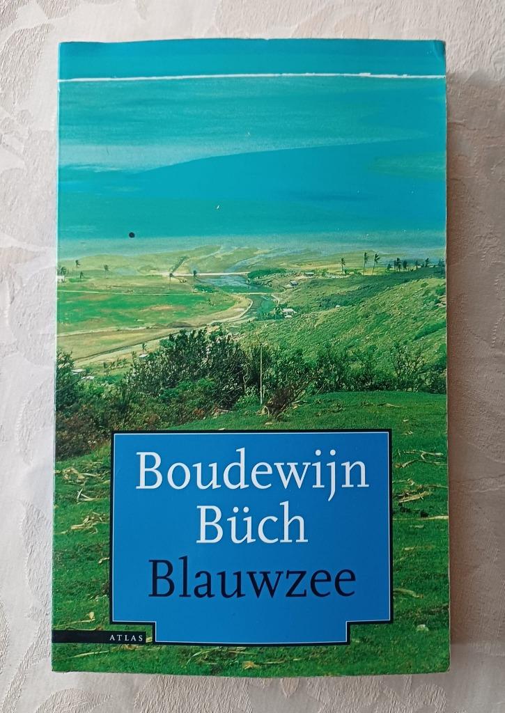 Boudewijn Büch - Blauwzee, Boeken, Reisverhalen, Ophalen of Verzenden, Gelezen, Boudewijn Büch, Australië en Nieuw-Zeeland