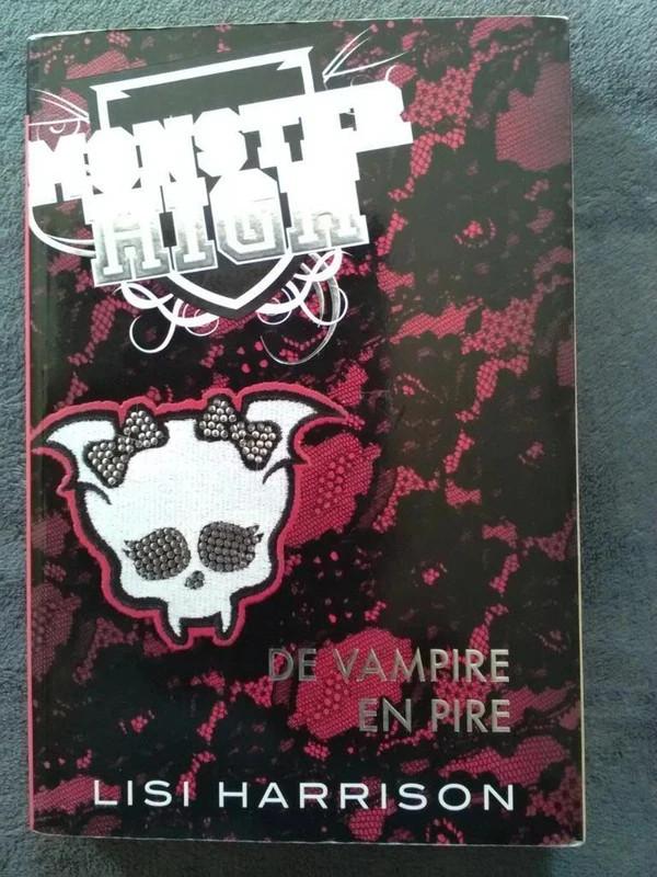 « De vampire en pire Tome 4 Monster High » Lisi Harrison, Lisi Harrison, Enlèvement ou Envoi, Fiction, Utilisé