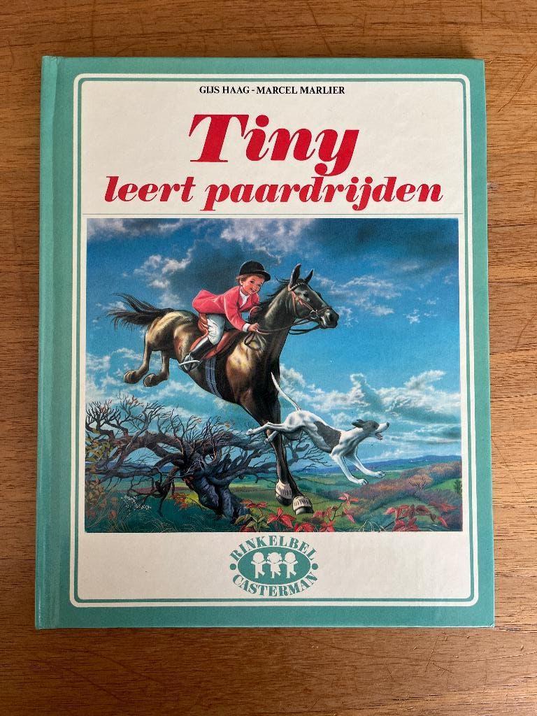 Tiny leert paardrijden, Boeken, Ophalen of Verzenden, Zo goed als nieuw, Gijs Haag - Marcel Marlier, Fictie algemeen