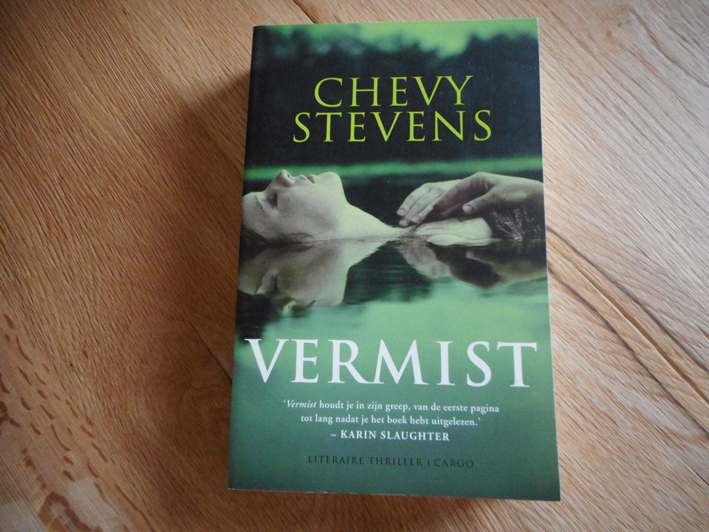 Chevy Stevens - Vermist, Enlèvement ou Envoi, Neuf
