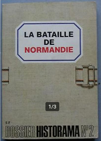 „De slag om Normandië” Historama Dossier nr. 2 (1975), Historama, Europa, Ophalen of Verzenden, 20e eeuw of later