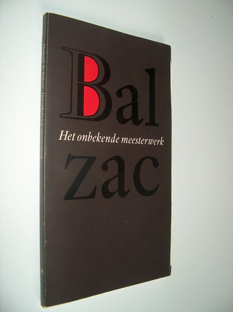Honoré de Balzac - Het onbekende meesterwerk, Enlèvement ou Envoi, Utilisé, Honore de Balzac, Europe autre