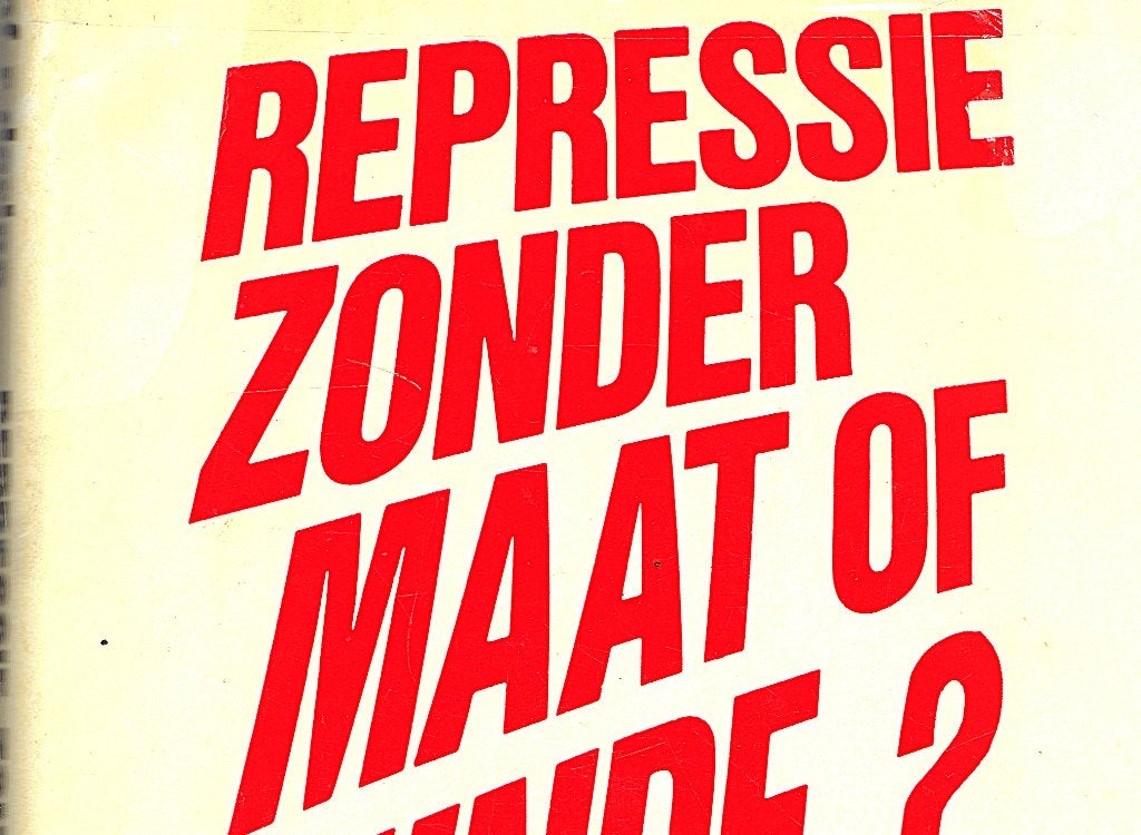 Repressie zonder maat of einde. Repressie en amnestiestrijd., Boeken, Ophalen of Verzenden, Gelezen, Raymond Derine