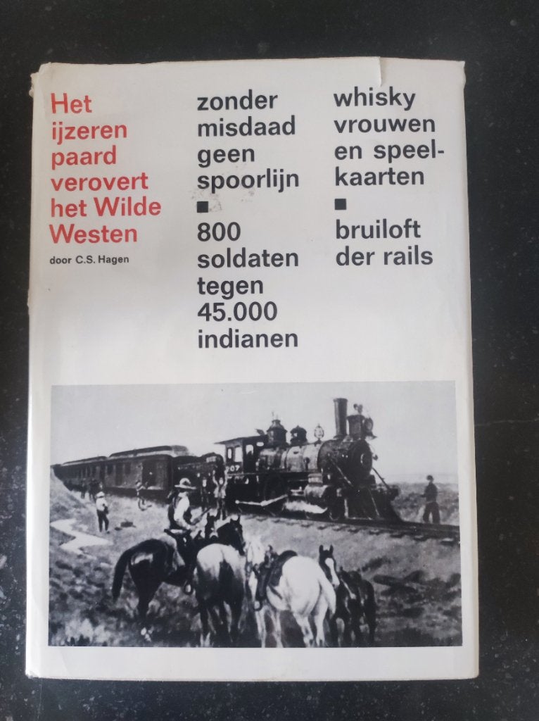 Het ijzeren paard verovert het Wilde Westen, Gelezen, 19e eeuw, Ophalen of Verzenden, Noord-Amerika