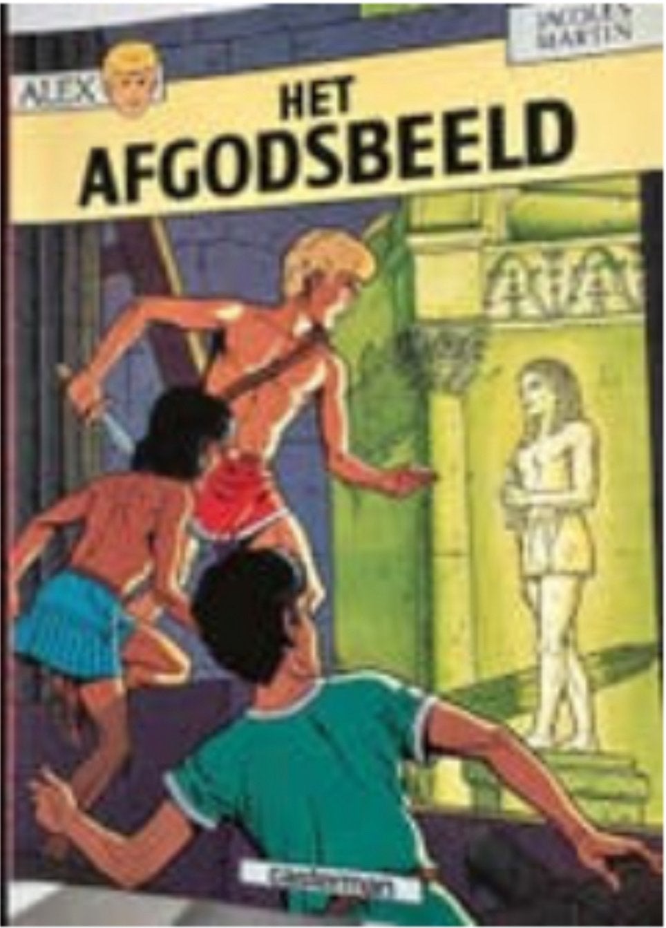 Stripalbum ALEX - Het Afgodsbeeld, Ophalen of Verzenden, Zo goed als nieuw