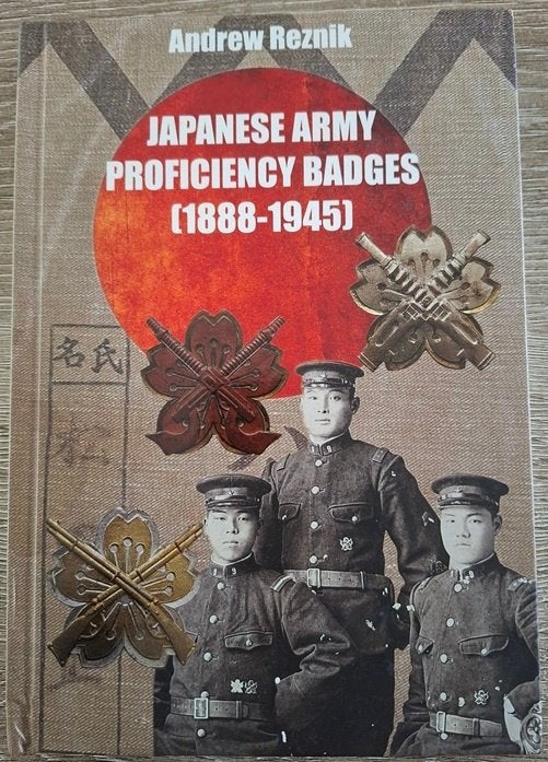 The Japanese Army Proficiency Badges (1888-1945) (Nieuw!), Ophalen of Verzenden, Landmacht, Boek of Tijdschrift