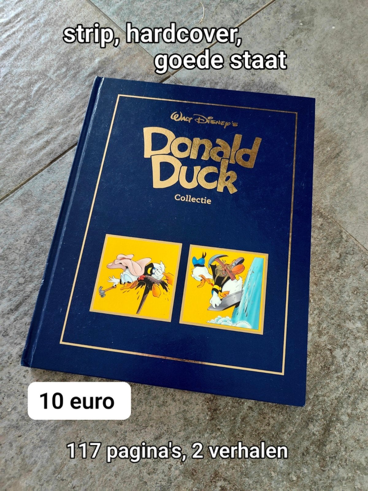 Donald Duck hardcover, Boeken, Ophalen of Verzenden, Zo goed als nieuw, Walt Disney