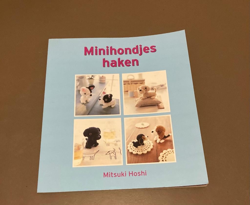 Minihondjes haken boekje - Mitsuki Hoshi, Breien en Haken, Mitsuki Hoshi, Ophalen of Verzenden, Zo goed als nieuw