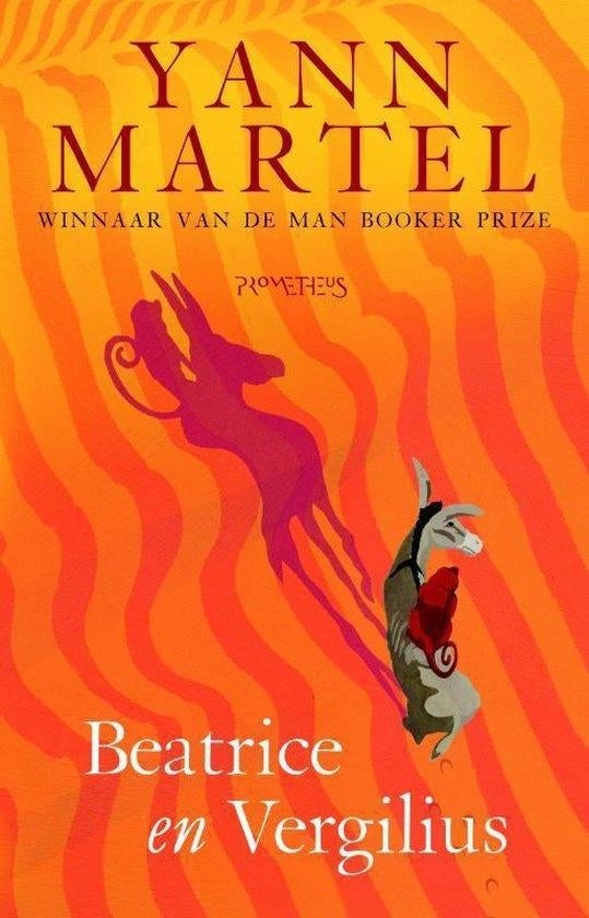 Te Koop Boek BEATRICE EN VIRGILIUS Yann Martel, Europa overig, Ophalen of Verzenden, Zo goed als nieuw, Yann Martel