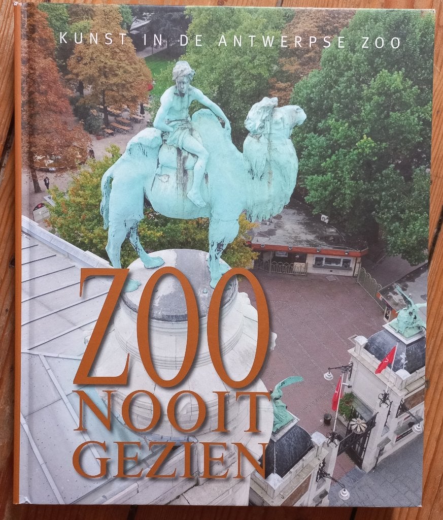 Zoo nooit gezien Beelden in de Antwerpse Zoo Alfred Ost, Enlèvement ou Envoi