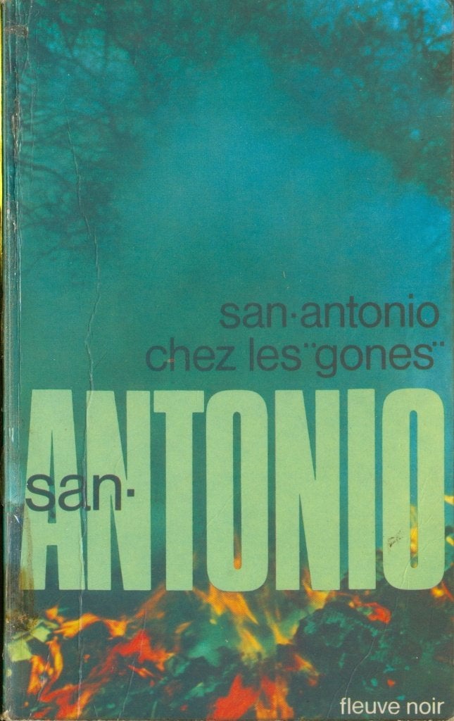San-Antonio - San-Antonio chez les «  gones » T55 RE, Livres, Enlèvement ou Envoi, Utilisé, Frédéric Dard