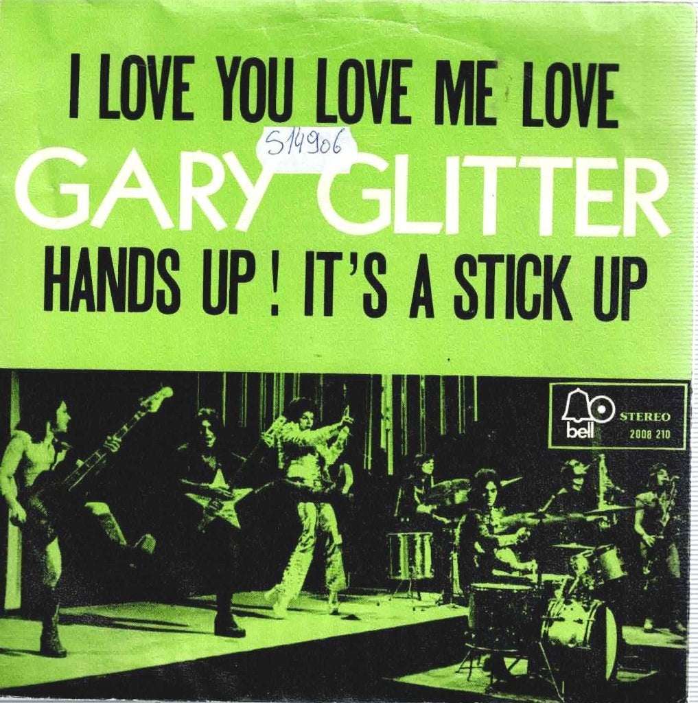 Vinyl, 7"  /  Gary Glitter – I Love You Love Me Love / ..., Ophalen of Verzenden, Overige formaten, Overige typen