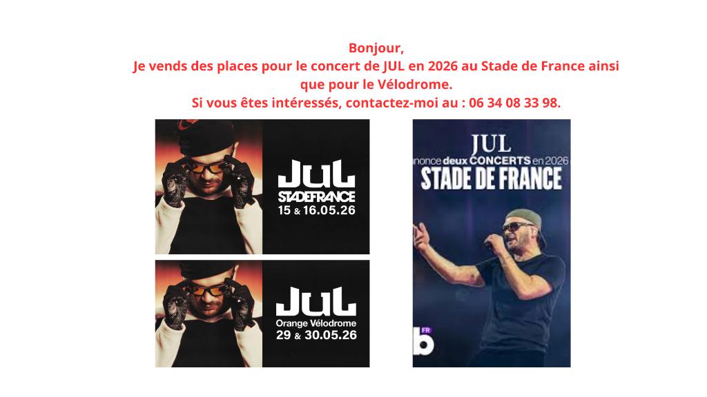Place Pour le Concert de JUL, Tickets & Billets, Concerts | Autre, Trois personnes ou plus, Mai