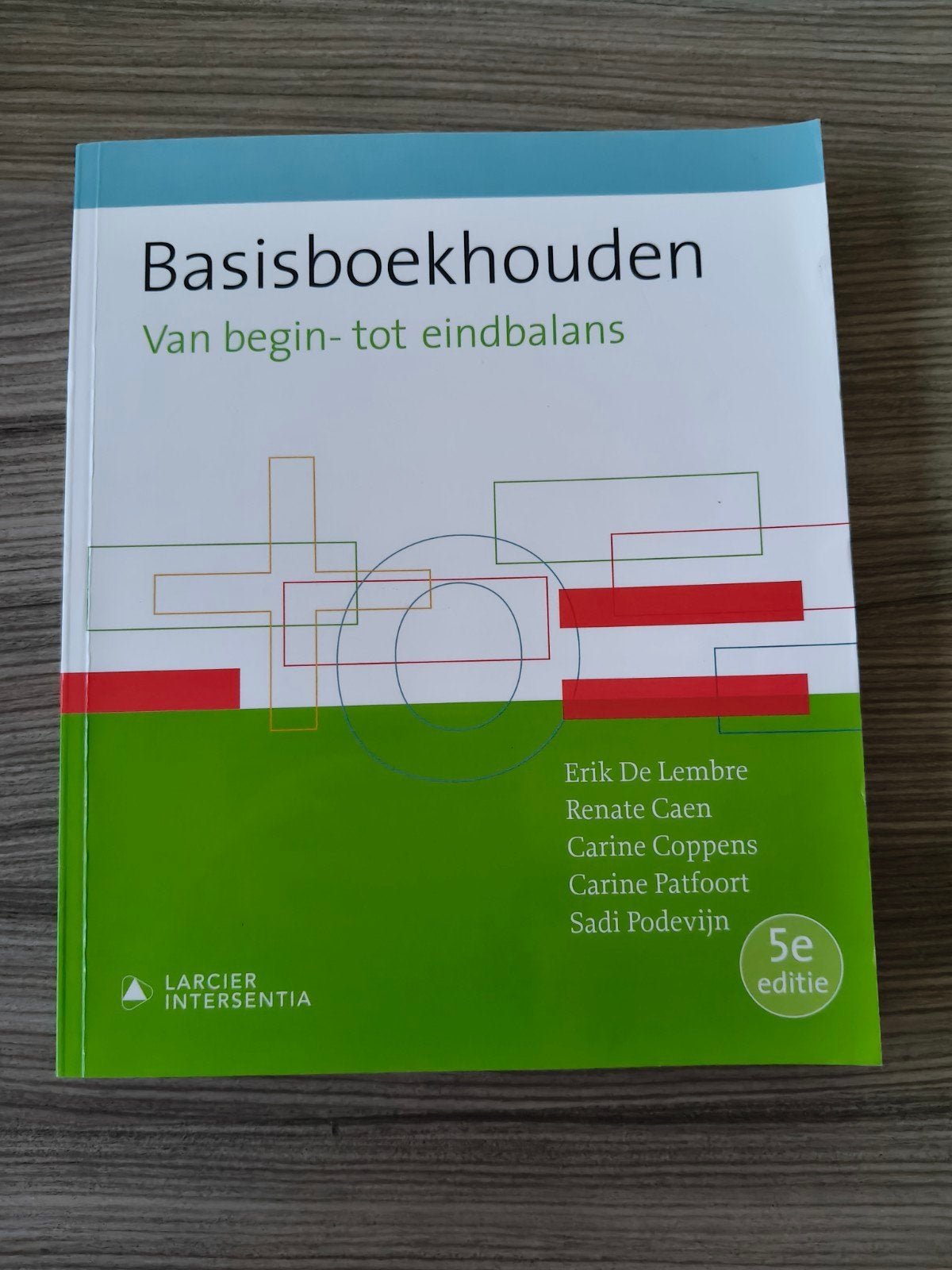 Erik De Lembre - Basisboekhouden (vijfde editie), Boeken, Ophalen of Verzenden, Nieuw, Erik De Lembre; Renate Caen; Carine Coppens; Carine Patfoort;...