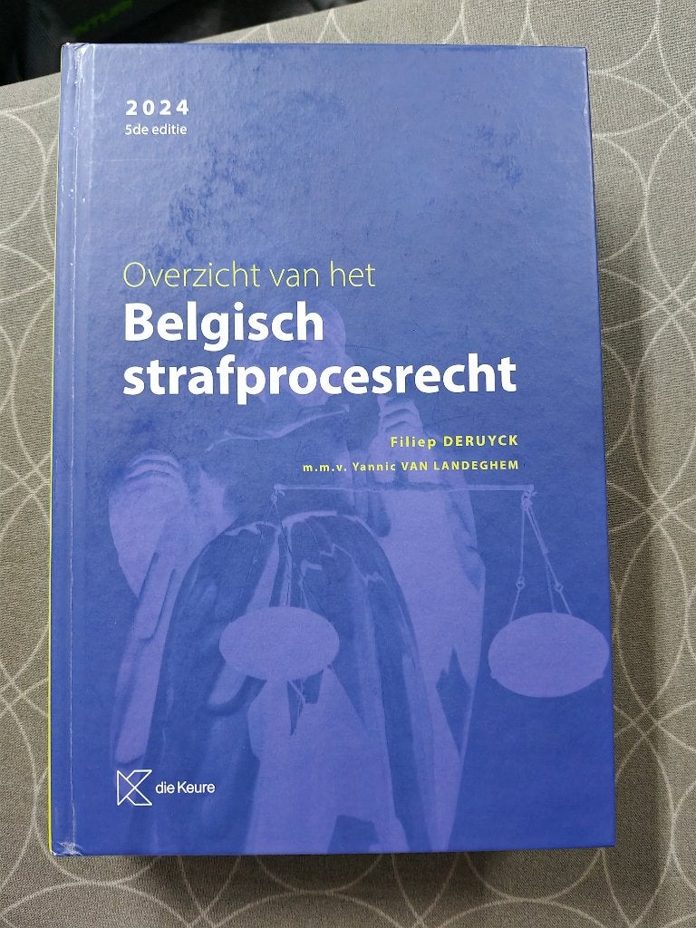 Belgisch strafprocesrecht 5de editie(perfecte staat), Ophalen of Verzenden, Zo goed als nieuw, Hogeschool, Die keure