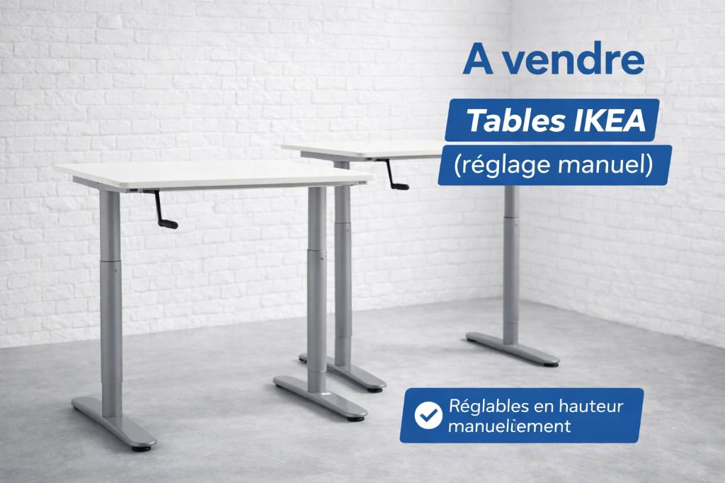 À vendre – Tables IKEA (réglage manuel), Enlèvement, Utilisé