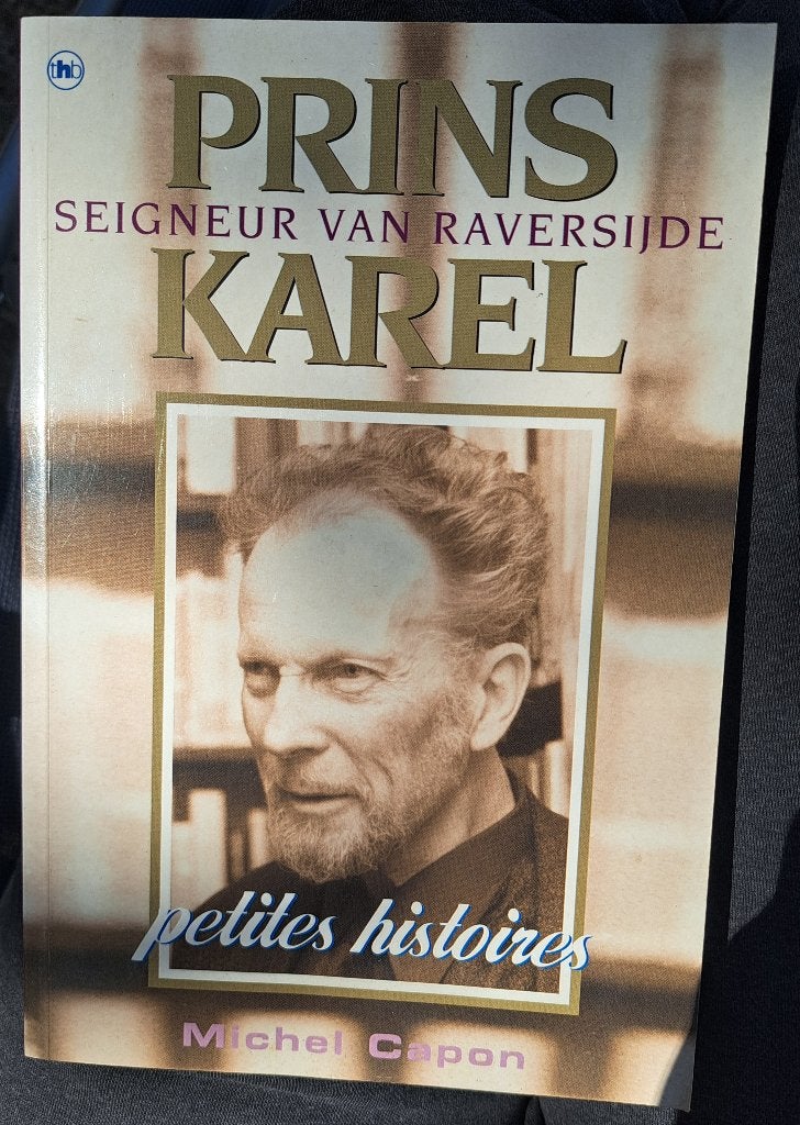 Boek Prins seigneur van Raversijde Karel van Michel Capon, Ophalen, Zo goed als nieuw, Tijdschrift of Boek