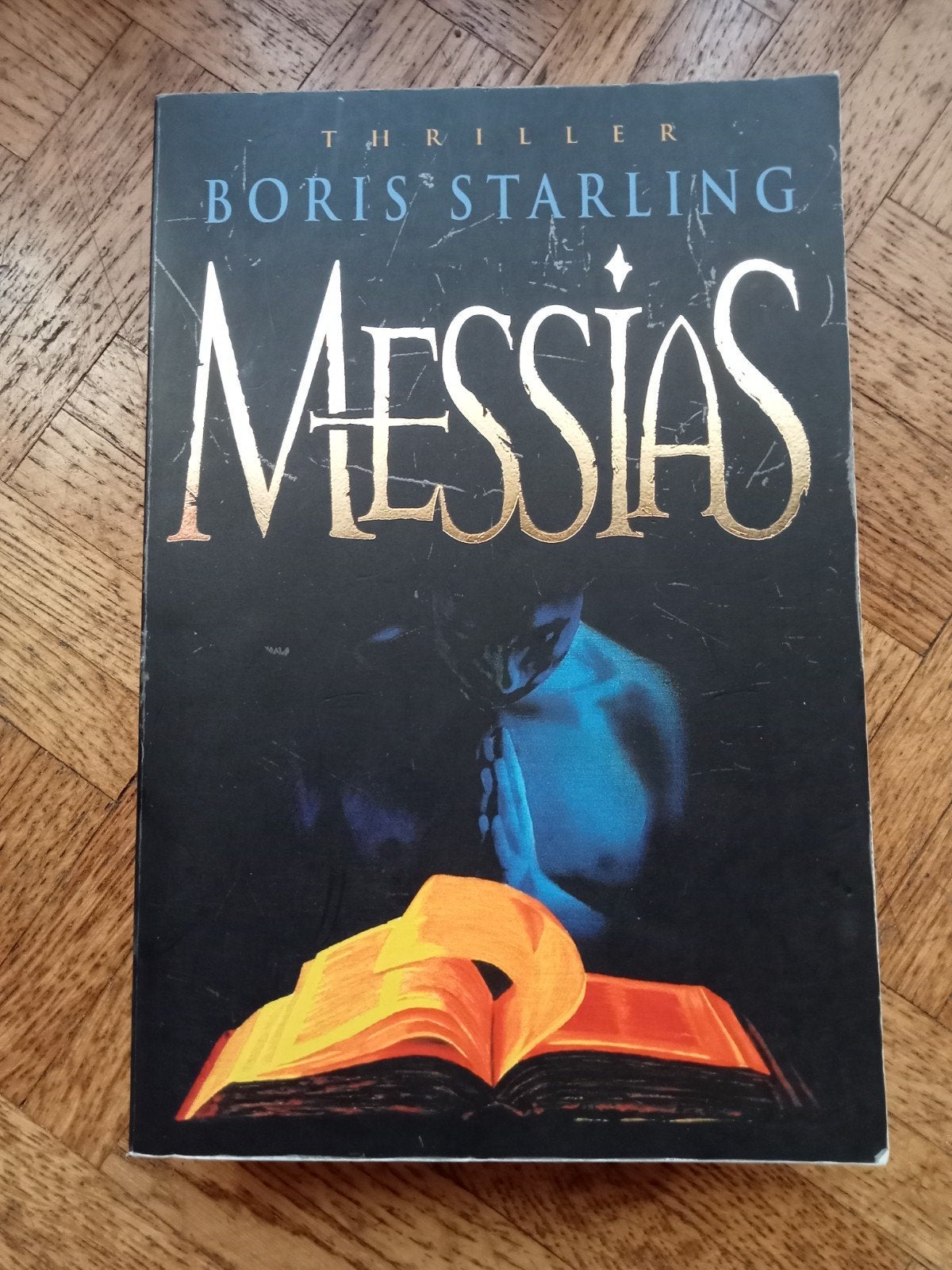 Boris Starling: Messias, Boeken, Ophalen of Verzenden, Gelezen
