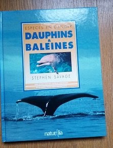 Nature dauphins et baleines, espèces en danger Cneuf, Livres, Nature, Enlèvement ou Envoi, Comme neuf, Autres sujets/thèmes, Stephen Savage