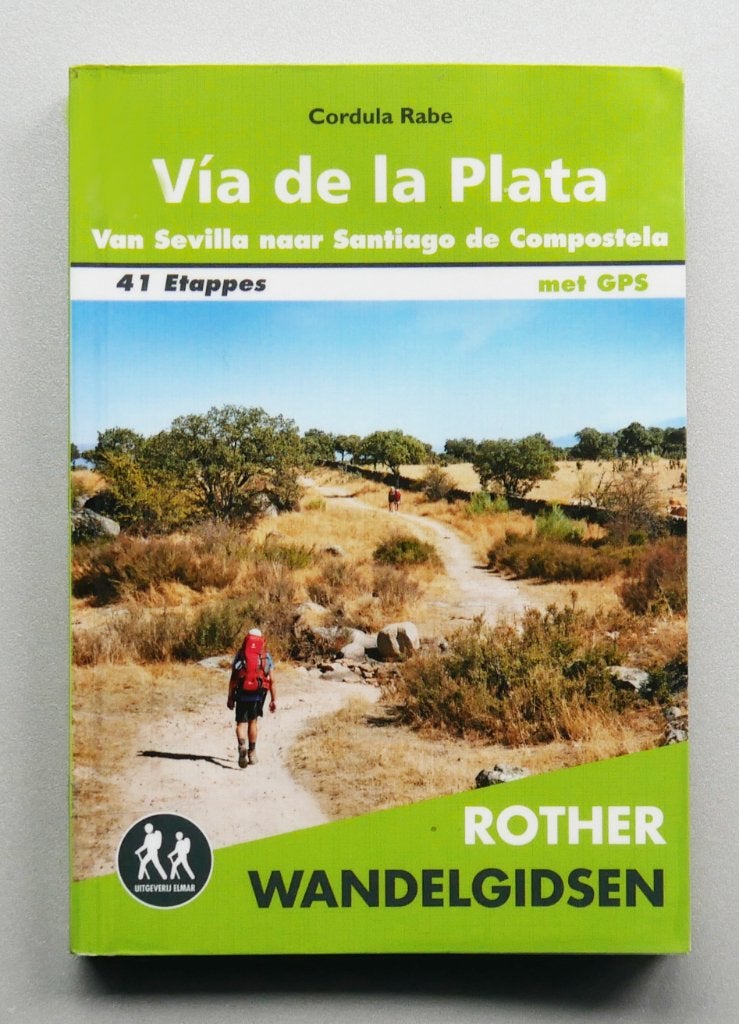 Wandelgids Vía de la Plata – Cordula Rabe, Boeken, Ophalen of Verzenden, Zo goed als nieuw