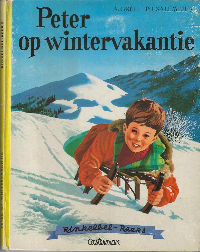Peter op wintervakantie (1ste druk 1966), Boeken, Kinderboeken | Jeugd | onder 10 jaar, Gelezen, Fictie algemeen, Ophalen of Verzenden
