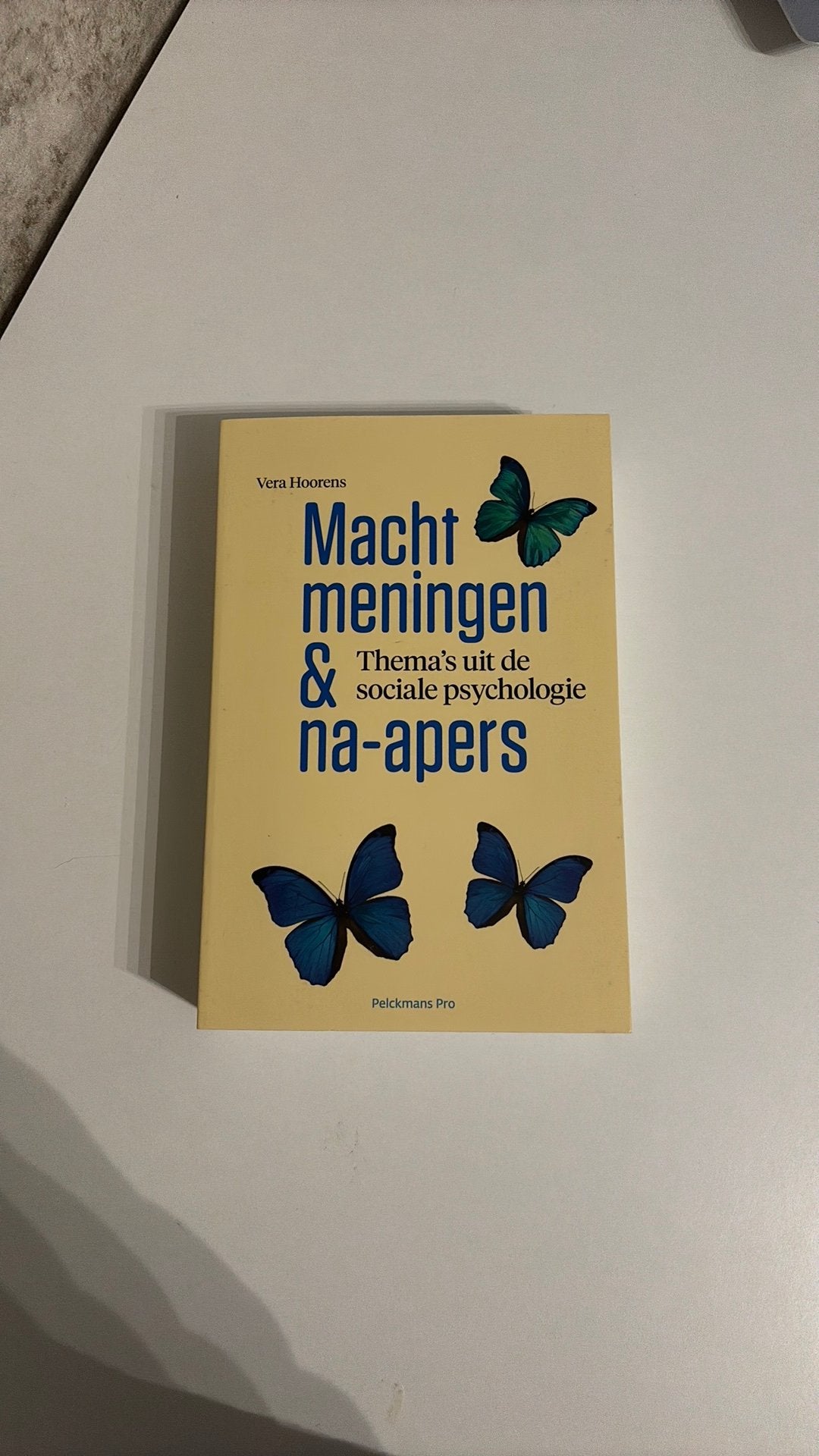 Vera Hoorens - Macht, meningen en na-apers, Ophalen of Verzenden, Vera Hoorens