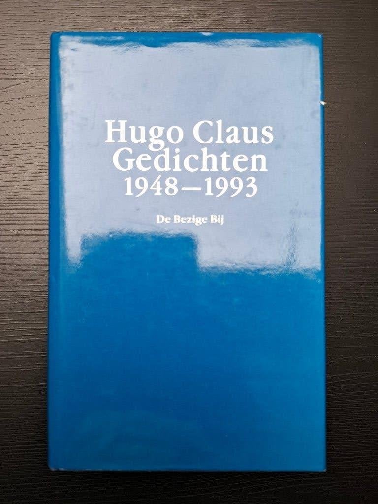 Hugo Claus Gedichten 1948 -1993 De Bezige Bij, Boeken, Gedichten en Poëzie, Ophalen of Verzenden