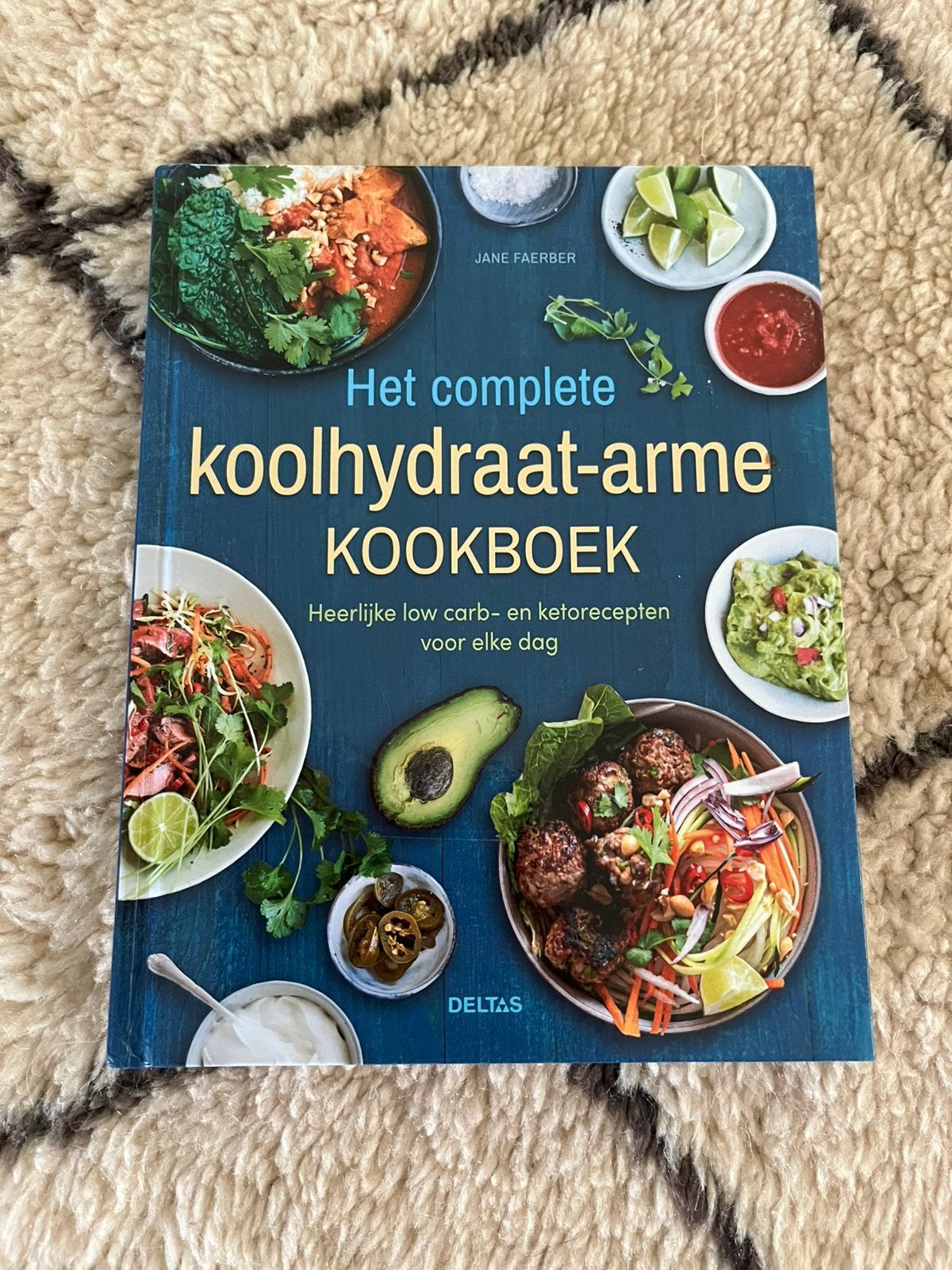 Het complete koolhydraat-arme kookboek - Jane Faerber, Ophalen of Verzenden, Zo goed als nieuw