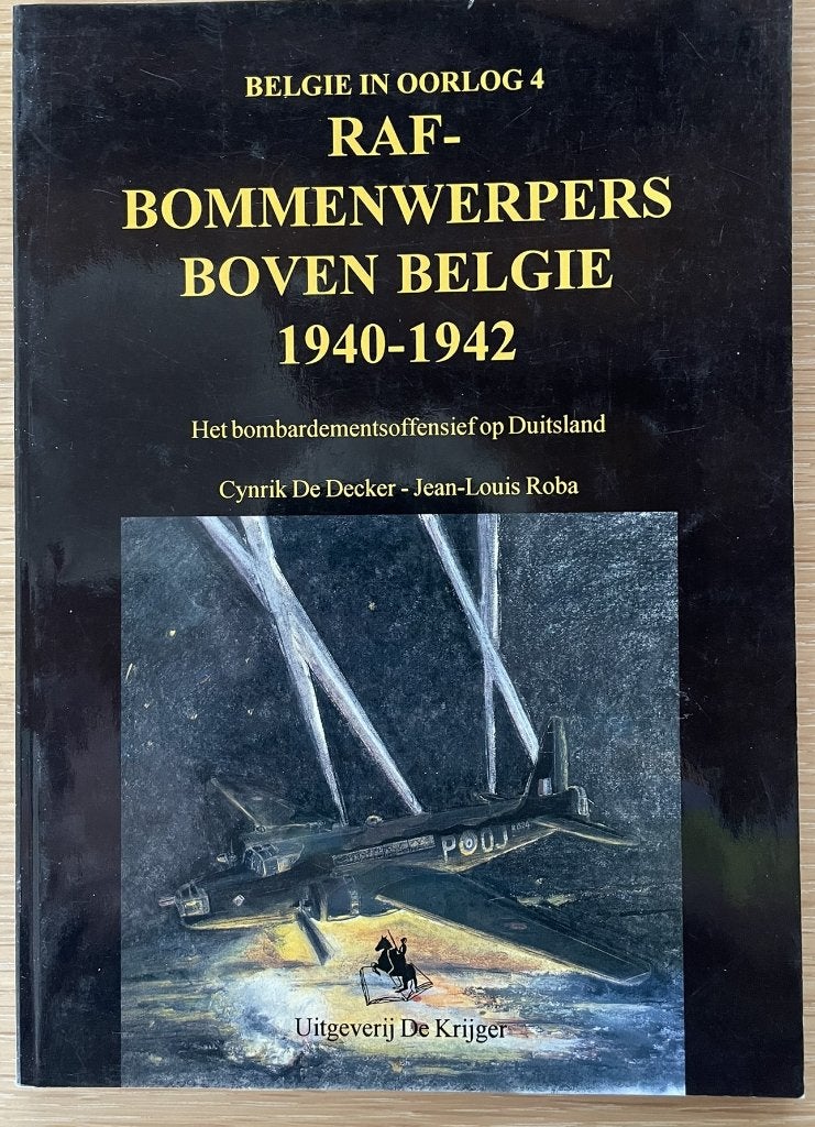 Raf-bommenwerpers boven België 1940-1942, Boeken, Ophalen of Verzenden