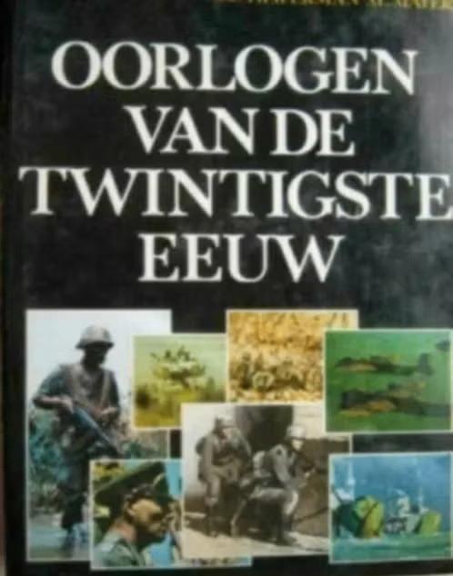 Oorlogen van de twintigste eeuw, Boeken, Politiek en Maatschappij, Zo goed als nieuw, Ophalen of Verzenden