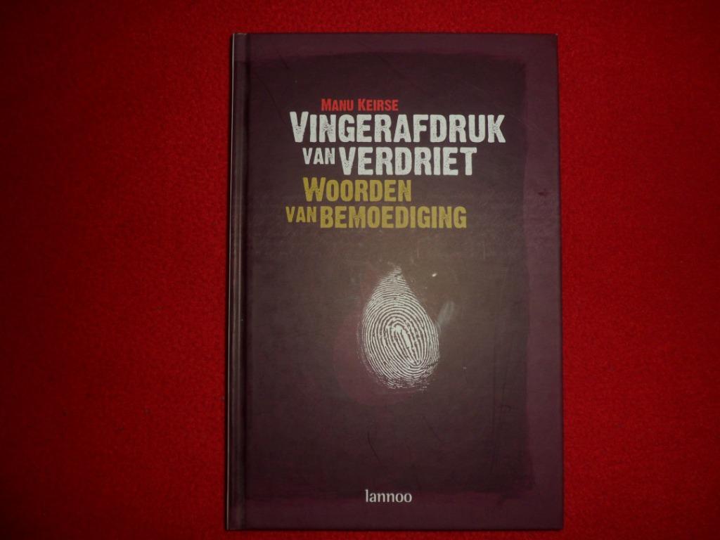 Manu Keirse: Vingerafdruk van verdriet, Boeken, Psychologie, Ophalen of Verzenden, Nieuw, Manu Keirse