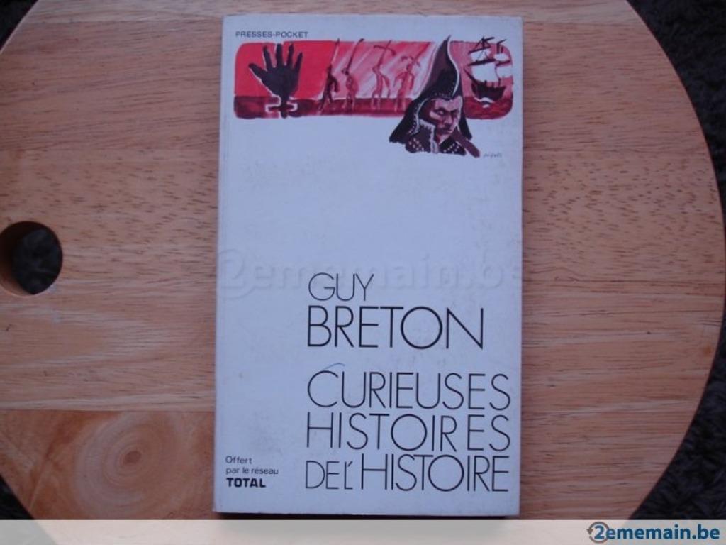 Merkwaardige verhalen uit de geschiedenis, Guy Breton, Ophalen of Verzenden, Gelezen
