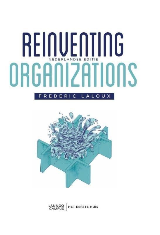 Reinventing organizations - Nederlandse editie, Ophalen of Verzenden, Gelezen