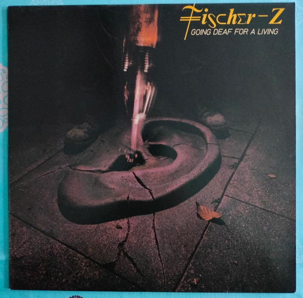 Fischer-Z – Going Deaf For A Living, CD & DVD, Vinyles | Rock, Enlèvement