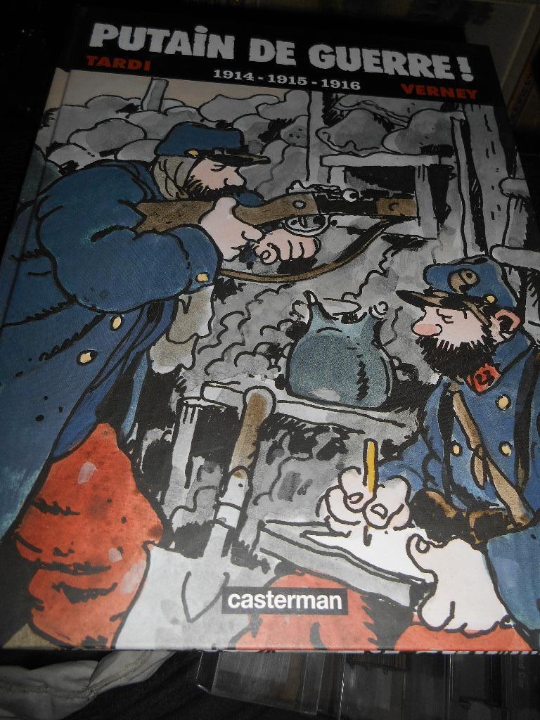 Putain de guerre! 1914/15/16 eo ( Tardi), Ophalen of Verzenden