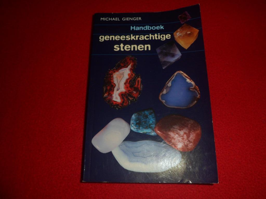 Michael Gienger: Handboek geneeskrachtige stenen, Enlèvement ou Envoi, Comme neuf, Michael Gienger, Autres sujets/thèmes