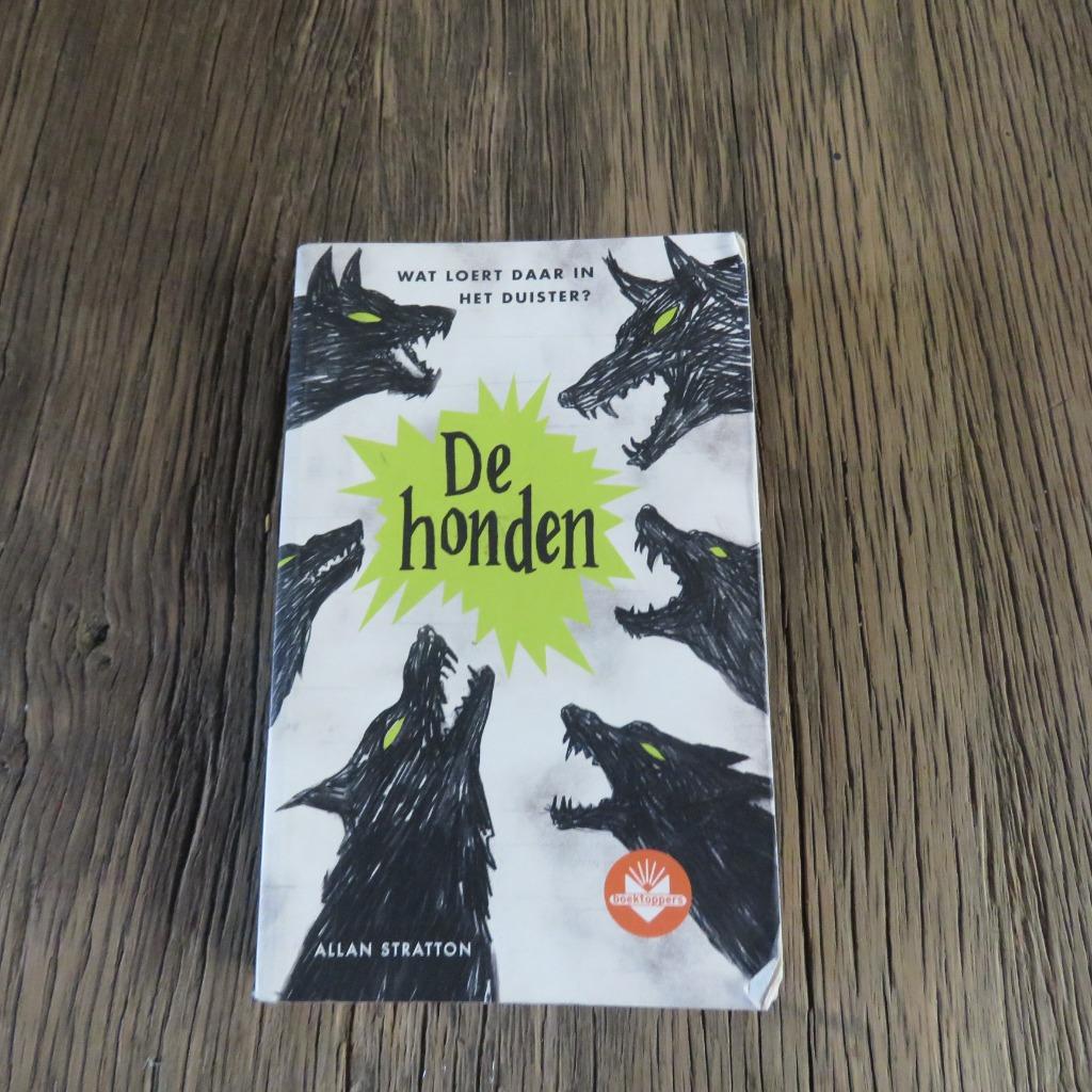 Allan Stratton De honden, Boeken, Ophalen of Verzenden